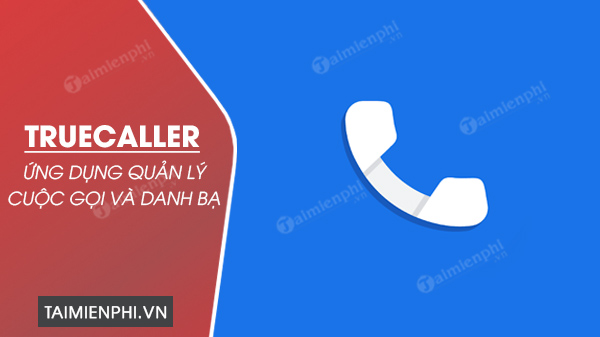download truecaller cho Android