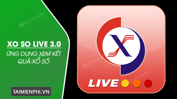 download xo so live 3.0