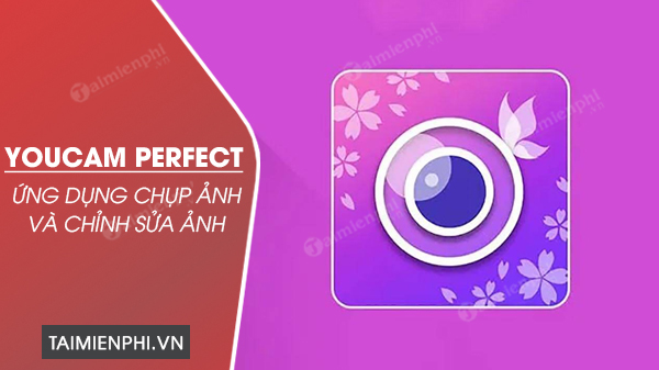 download youcam perfect cho android